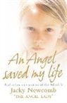 Jacky Newcomb, Newcomb Jacky - An Angel Saved My Life