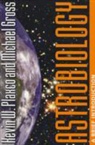 Michael Groß, Kevin W. Plaxco - Astrobiology: A Brief Introduction