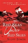 Scott Lynch - Red Seas under Red Skies