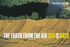 Yann Arthus-Bertrand, Arthus-Bertrand Yann - Earth from the Air : 365 New Days