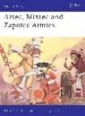 Angus McBride, John Pohl, John M.D. Pohl, Pohl John, Angus McBride, McBride Angus - Aztec, Mixtec and Zapotec Armies