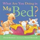 David Bedford, Daniel Howarth - What are you doing in my Bed
