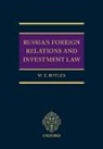 William Butler - Russian Foreign Relations and Investment Law