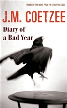 J. M. Coetzee, John Maxwell Coetzee - Diary of a Bad Year
