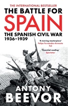 Antony Beevor - The Battle for Spain