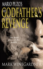 Mark Winegardner, Winegardner Mark - The Godfather's Revenge