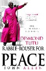John Allen - Rabble-Rouser for Peace