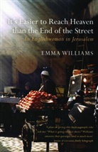 Emma Williams, Williams Emma - It's Easter of Reach Heaven Than the End of the Street