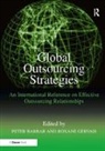 Peter Barrar, Roxane Gervais, Gervais Roxane, Peter Barrar, Barrar Peter - Global Outsourcing Strategies