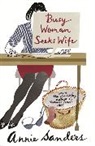 Annie Sanders - Busy Woman Seeks Wife