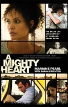 Mariane Pearl, Pearl Mariane - A Mighty Heart the Daniel Pearl Story