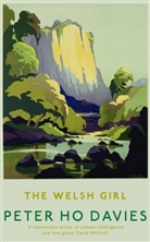 Peter H. Davies, Peter Ho Davies - The Welsh Girl
