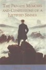James Hogg, Ian Campbell, P D Garside, P. D. Garside, Peter Garside - Private Memoirs and Confessions of a Justified Sinner