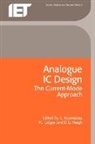 c Toumazou, D. G. Haigh, F. J. Lidgey, C. Toumazou, Chris Tournazou - Analogue i c design