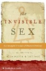 J. M. Adovasio, J.M. Adovasio, Jake Page, Olga Soffer - The Invisible Sex