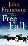 John Francome, Francome John - Free Fall