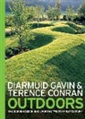 Terence Conran, Diarmuid Gavin - Outdoors