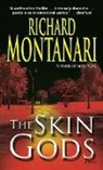 Richard Montanari - The Skin Gods