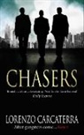 Lorenzo Carcaterra - Chasers