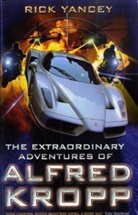 Rick Yancey - The Extraordinary Adventures of Alfred Kropp