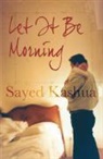 Sayed Kashua - Let it be Morning