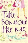 Jayne Buxton, Buxton Jayne - Take Someone Like Me