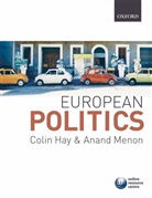 Hay, Colin Hay, Anand Menon, Colin Hay, Colin (Professor of Political Analysis at the University of Birmingham) Hay, Anand Menon... - European Politics