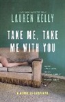 Lauren Kelly - Take Me Take Me with You