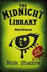 Nick Shadow - Blind Witness