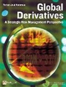 Andersen, Torben Juul Andersen - Global derivatives a strategic risk
