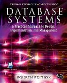Begg, Carolyn Begg, Carolyn E. Begg, Connoll, Connolly, Thomas Connolly... - Database systems a practical approa
