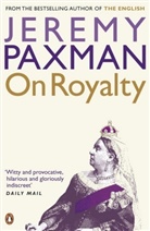 Jeremy Paxman - On Royalty