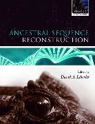 David A. Liberies, David A. Liberles, David A Liberles, David A. Liberles - Ancestral Sequence Reconstruction