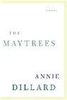Annie Dillard - The Maytrees