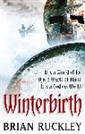 Brian Ruckley - Winterbirth