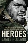 James Holland - Heroes