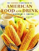 Andrew F. Smith, Andrew F. Smith - The Oxford Companion to American Food and Drink