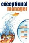 Rick Delbridge, Delbridge Rick, Lynda Gratton, Gratton Lynda, Gerry Johnson, Johnson Gerry... - The Exceptional Manager