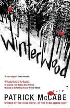 Patrick McCabe - Winterwood