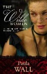 P. S. Wall, Paula Wall - The Wilde Women