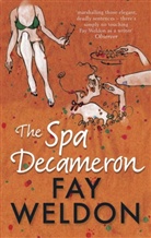 Fay Weldon - The Spa Decameron