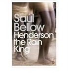 Saul Bellow - Henderson the Rain King