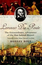 Rodney Bolt, Bolt Rodney - Lorenzo Da Ponte