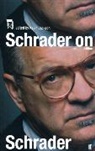 Paul Schrader, Kevin Jackson - Schrader on Schrader and Other Writings