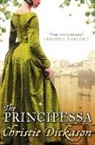 Christie Dickason - The Principessa