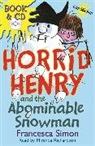 Miranda Richardson, Francesca Simon, Miranda Richardson, Tony Ross - Horrid Henry and the Abominable Snowman