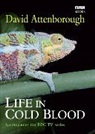 David Attenborough, Sir David Attenborough - Life in Cold Blood