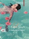 Susanna Moore - Light Years: A Girlhood in Hawaii