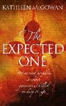 Kathleen McGowan - The Expected One