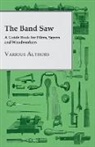 Various - The Band Saw - A Guide Book for Filers,